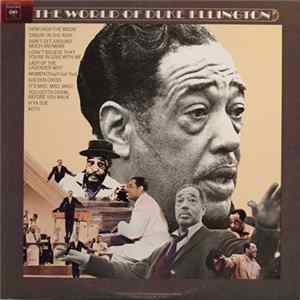 Duke Ellington - The World Of Duke Ellington FLAC album