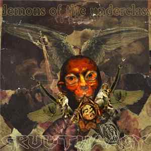 Gruuthaagy - Demons Of The Underclass FLAC album