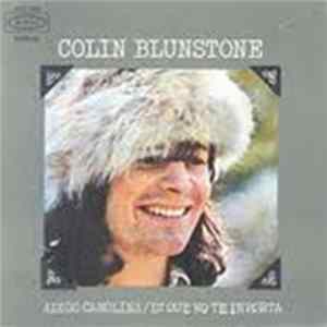 Colin Blunstone - Adiós Carolina / Di Que No Te Importa FLAC album