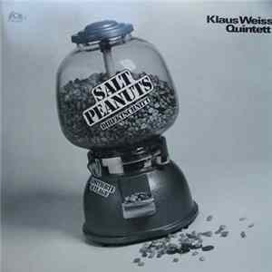 Klaus Weiss Quintett - Salt Peanuts FLAC album