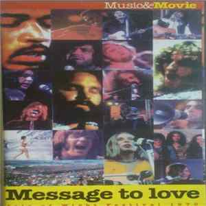 Various - Message To Love ∙ The Isle Of Wight Festival 1970 FLAC album