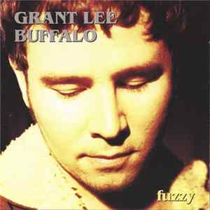 Grant Lee Buffalo - Fuzzy FLAC album