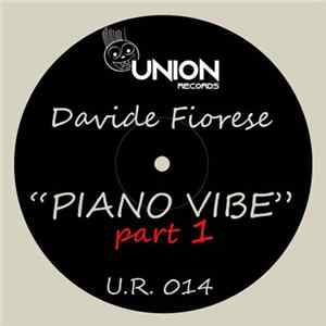 Davide Fiorese - Piano Vibe (Part 1) FLAC album
