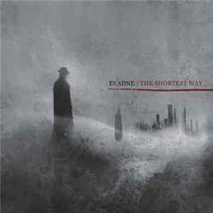 Evadne - The Shortest Way FLAC album