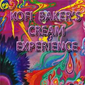 Kofi Baker's Cream Experience - Sunshine Of Your Love FLAC album