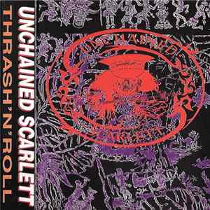 Unchained Scarlett - Thrash'n'Roll FLAC album