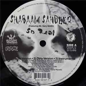 Shabaam Sahdeeq - So Real / It Could Happen FLAC album