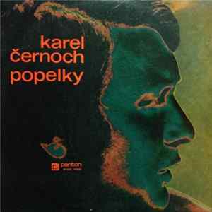 Karel Černoch - Popelky FLAC album