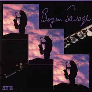 Bryan Savage - Bryan Savage FLAC album