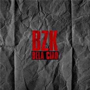 BZK - Bela Ciao FLAC album