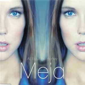Meja - All 'Bout The Money (Remixes) FLAC album