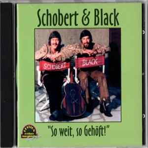 Schobert & Black - "So Weit, So Gehöft!" FLAC album