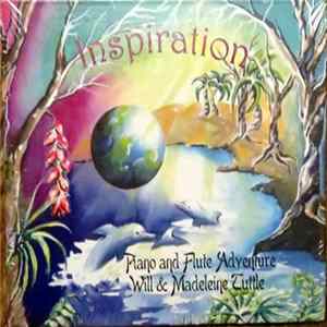 Will & Madeleine Tuttle - Inspiration: Piano And Flute Adventure FLAC album