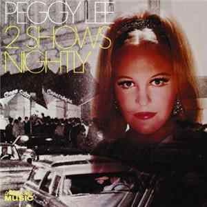 Peggy Lee - 2 Shows Nightly FLAC album