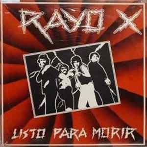 Rayo X - Listo Para Morir FLAC album