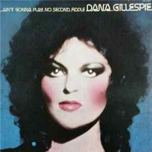 Dana Gillespie - Ain't Gonna Play No Second Fiddle FLAC album