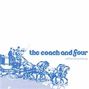 The Coach And Four - Unlimited Symmetry FLAC album