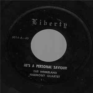 Homeland Harmony Quartet - He's A Personal Saviour FLAC album