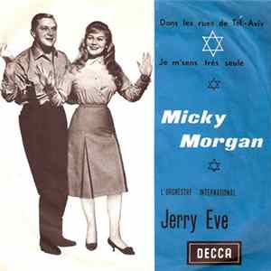 Micky Morgan et L'Orchestre International Jerry Eve - Dans Les Rues De Tel-Aviv / Je M'Sens Très Seule FLAC album