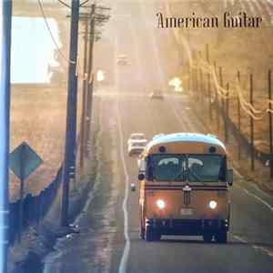 Unknown Artist - American Guitar FLAC album