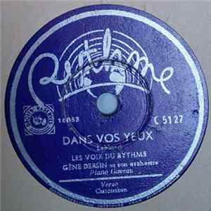 Gene Dersin Et Son Orchestre - Dans Vos Yeux / Ciriciribin FLAC album