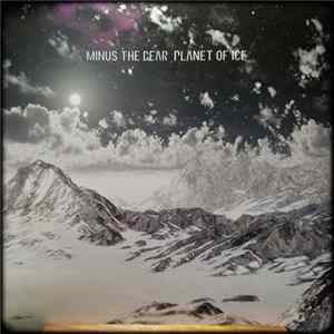 Minus The Bear - Planet Of Ice FLAC album