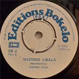 Grand-Piza - Nzotu Ya Moto / Nazongi Libala FLAC album