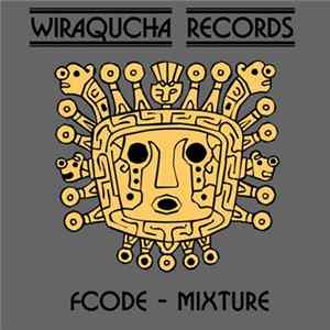 Fcode - Mixture FLAC album