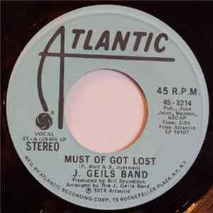 J. Geils Band - Must Of Got Lost FLAC album