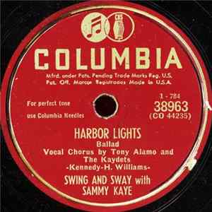 Swing And Sway With Sammy Kaye - Harbor Lights / Sugar Sweet FLAC album
