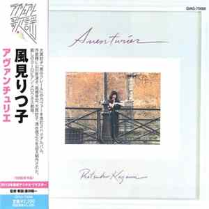 Ritsuko Kazami = 風見りつ子 - Aventurier = アヴァンチュリエ FLAC album