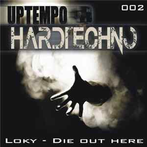 LOKY - Die Out Here FLAC album