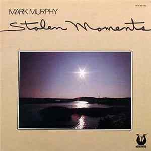 Mark Murphy - Stolen Moments FLAC album