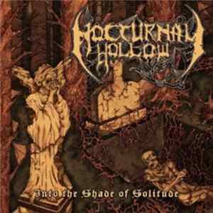 Nocturnal Hollow - Into The Shade Of Solitude FLAC album