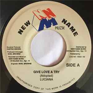 Luciana - Give Love A Try FLAC album