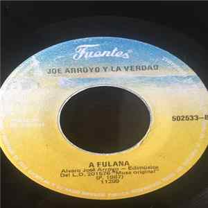 Joe Arroyo Y La Verdad - La Rebelion / A Fulana FLAC album