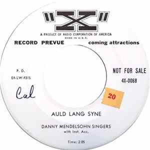 The Danny Mendelsohn Singers - Auld Lang Syne FLAC album