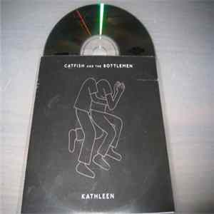 Catfish And The Bottlemen - Kathleen FLAC album