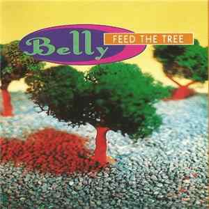Belly - Feed The Tree FLAC album