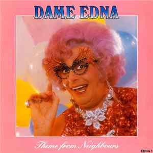 Dame Edna Everage - Theme From Neighbours FLAC album
