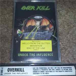 Overkill - Under The Influence FLAC album
