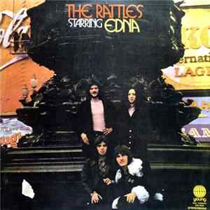 The Rattles - The Rattles Starring Edna FLAC album