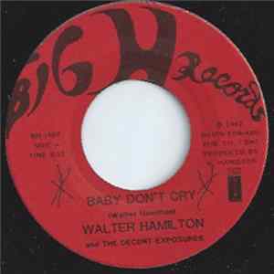 Walter Hamilton - Baby Don't Cry / The Second Chance FLAC album