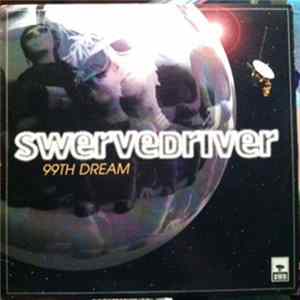 Swervedriver - 99th Dream FLAC album