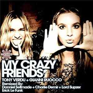 Tony Verdu + Gianni Ruocco - My Crazy Friends FLAC album