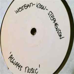 Westbam / Koon / Stephenson - Always Music FLAC album