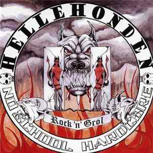 Hellehonden - Rock 'N' Grol FLAC album