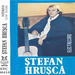 Ștefan Hrușcă - Urare Pentru Îndrăgostiți FLAC album