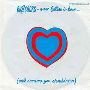 Buzzcocks - Ever Fallen In Love... (With Someone You Shouldn't've) FLAC album