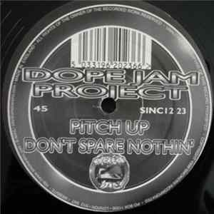 Dope Jam Project - Pitch Up / Don't Spare Nothin' FLAC album